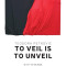 Otvaranje izložbe „To veil is to unveil“, umetnice Teodore Petković