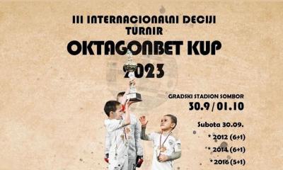 Treći internacionalni dečiji turnir u fudbalu Oktagonbet kup 2023 u Somboru