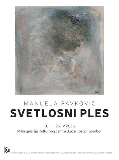 Svečano otvaranje izložbe “Svetlosni ples” Manuele Pavković u Malog galriji somborskog Kulturnog centra