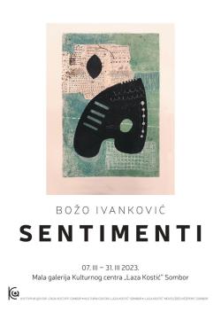 Otvaranje izložbe “Sentimenti”, autora Bože Ivankovića