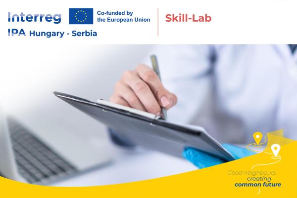 Skill-Lab: Saradnja u oblasti praktične obuke u zdravstvu i edukacije o javnom zdravlju u regionu Baje i Sombora
