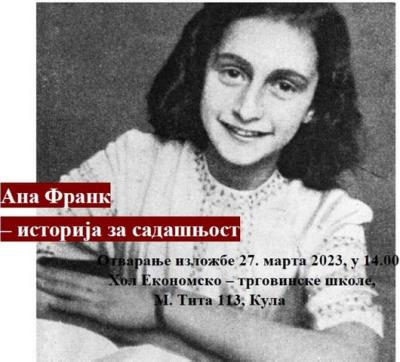 „Ana Frank – istorija za sadašnjost“ - Putujuća izložba od sutra u Kuli